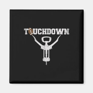 Lustiger Touchdown-Geschenk für Fußball- und Weinl Magnet