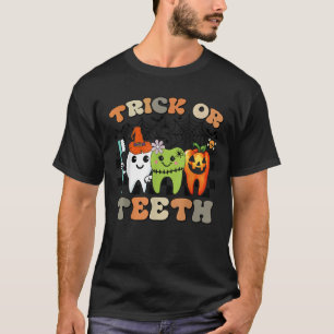 Lustiger Trick Oder Zähne Halloween Dentalhygienik T-Shirt