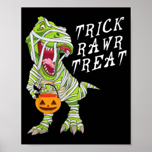 Lustiger Trick Rawr Treat Halloween T Rex Dinosaur Poster
