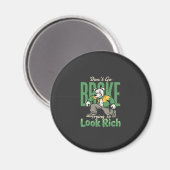 Lustiger Tropfhund-Geld-Zitat Magnet (Vorderseite/Rückseite)