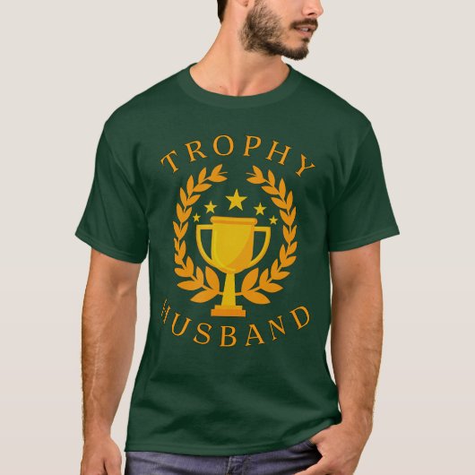 Lustiger Trophäen-Ehemann T-Shirt (Vorderseite)