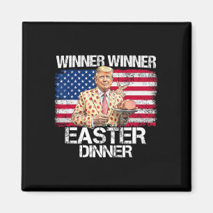 Lustiger Trump Gewinner Gewinner Ostern Abendessen Magnet