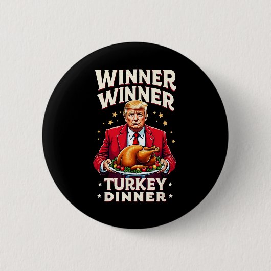 Lustiger Trump Gewinner Gewinner Truthahn Abendess Button (Vorderseite)