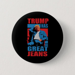 Lustiger Trump Hat Tolle Jeans Humor Männer Frauen Button