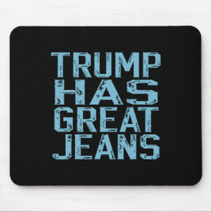 Lustiger Trump Hat Tolle Jeans Meme Vintage Distre Mousepad