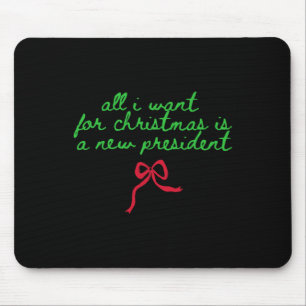 Lustiger Trump-Humor Alles, was ich zu Weihnachten Mousepad