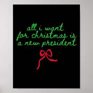 Lustiger Trump-Humor Alles, was ich zu Weihnachten Poster