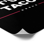 Lustiger Trump kneift immer Meme Let's Go Taco Poster (Ecke)