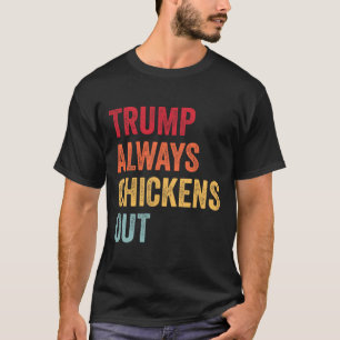 Lustiger Trump kneift immer wieder Taco Trump Huhn T-Shirt