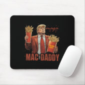 Lustiger Trump Mac Daddy Tee  Mousepad (Mit Mouse)