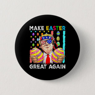 Lustiger Trump macht Ostern wieder großartig Bunny Button