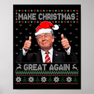 Lustiger Trump Make Christmas Great Again hässlich Poster
