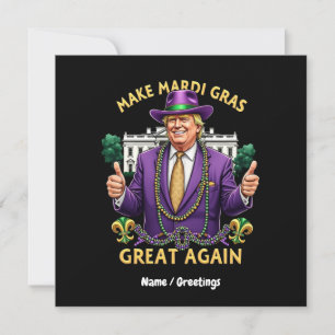 Lustiger Trump "Make Mardi Gras Great Again" Einladung