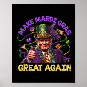 Lustiger Trump Mardi Gras Make Mardi Gras Great Ag Poster