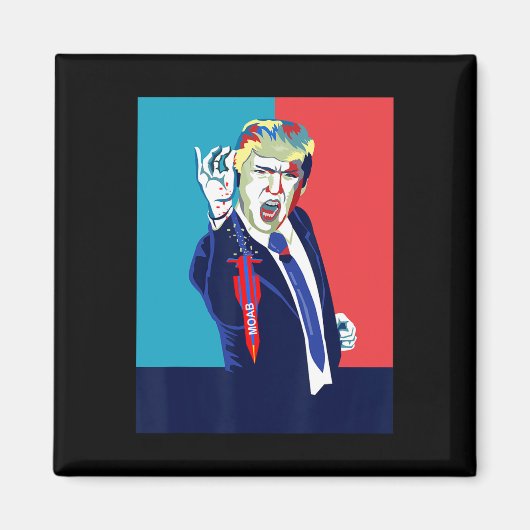 Lustiger Trump Moab Magnet (Vorne)