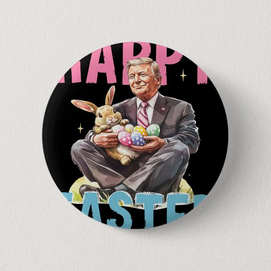 Lustiger Trump Ostern Hase Eier Frohe Ostern  Button (Vorderseite)