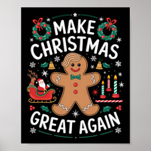 Lustiger Trump Pfefferkuchenmann macht Weihnachten Poster