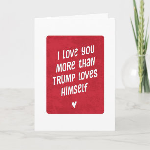 Lustiger Trump politischer Valentinstag Karte