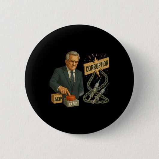 Lustiger Trump Robert Kennedy Jr. Gesamter Cdc Mem Button (Vorderseite)