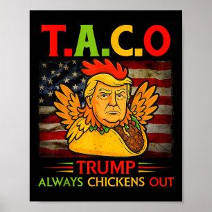 Lustiger Trump Taco Trump kneift immer 13 Poster