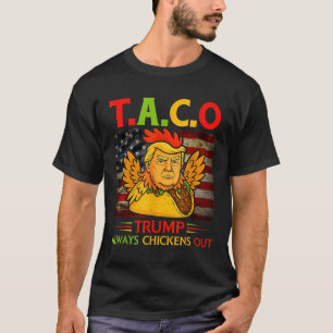 Lustiger Trump Taco Trump kneift immer 13 T-Shirt