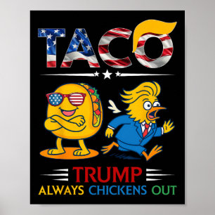 Lustiger Trump Taco Trump kneift immer 14 Poster
