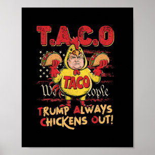 Lustiger Trump Taco Trump kneift immer 16 Poster