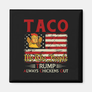 Lustiger Trump Taco Trump kneift immer 18  Magnet