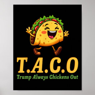 Lustiger Trump Taco Trump kneift immer _22  Poster