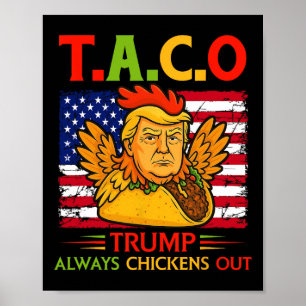 Lustiger Trump Taco Trump kneift immer _26 Poster