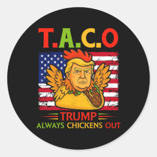 Lustiger Trump Taco Trump kneift immer _26 Runder Aufkleber