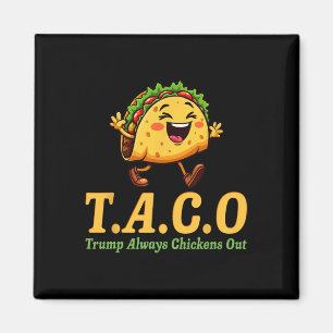 Lustiger Trump Taco Trump kneift immer 2 Magnet