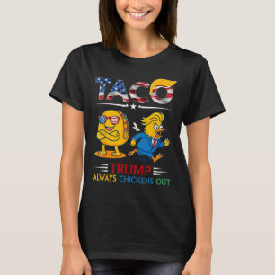 Lustiger Trump Taco Trump kneift immer _2  T-Shirt