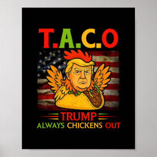 Lustiger Trump Taco Trump kneift immer 4  Poster