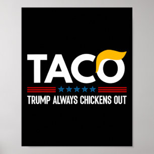 Lustiger Trump Taco Trump kneift immer _5 Poster