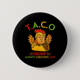 Lustiger Trump Taco Trump kneift immer _6 Button
