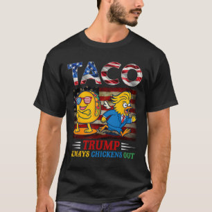 Lustiger Trump Taco Trump kneift immer 6  T-Shirt