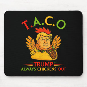 Lustiger Trump Taco Trump kneift immer 7  Mousepad