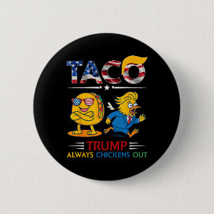 Lustiger Trump Taco Trump kneift immer 9  Button