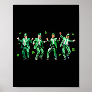 Lustiger Trump-Tanz St. Patrick's Day Lmn Schwarze Poster