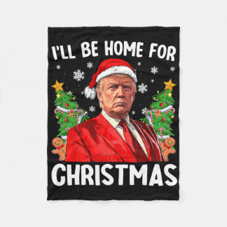 Lustiger Trump Weihnachten Santa Hut Ich werde zu Fleecedecke
