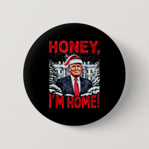Lustiger Trump Xmas Schatz Ich Bin Zu Hause Donald Button