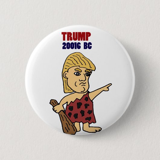 Lustiger Trumpf als Höhlenbewohner-politischer Button (Vorderseite)