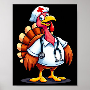 Lustiger Truthahn Krankenpfleger Cartoon Thanksgiv Poster