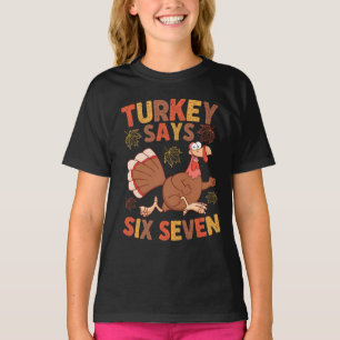Lustiger „Truthahn sagt sechs sieben“ Thanksgiving T-Shirt