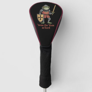 Lustiger T'war Der 'Tismus M'Lord Mittelalterliche Golf Headcover