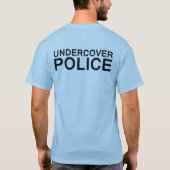 Lustiger Undercover Polizei-T - Shirt (Rückseite)