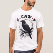 Lustiger unverschämter Rabe T-Shirt (Vorderseite)