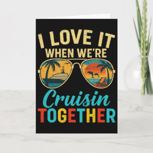 Lustiger Urlaub auf Kreuzfahrt Ich liebe es, wenn Karte