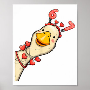 Lustiger Valentins-Gans 6 7 Sechs Sieben Meme pass Poster